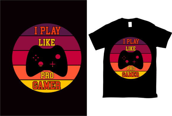 Download I Play Like Pro Gamer Tshirt Design - Play Collection